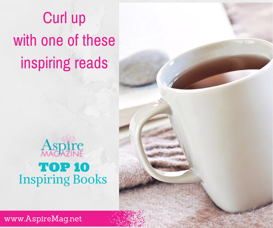 #AspireMag Top 10 Inspiring Books