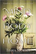 Mind-Body-Home